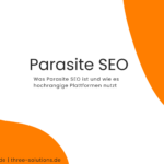 Was ist Parasite SEO?