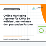 Online Marketing Agentur für KMU: So wählen Unternehmen den passenden Partner
