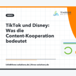 TikTok und Disney: Was die Content-Kooperation bedeutet