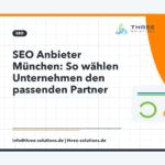 SEO Anbieter München: So wählen Unternehmen den passenden Partner