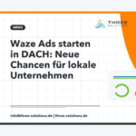 Waze Ads starten in DACH: Neue Chancen für lokale Unternehmen