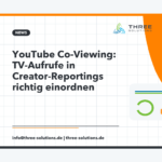 YouTube Co-Viewing: TV-Aufrufe in Creator-Reportings richtig einordnen