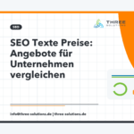 SEO Texte Preise: So vergleichen Unternehmen Angebote