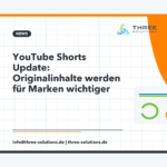 YouTube Shorts Update: Originalinhalte werden für Marken wichtiger