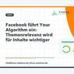 Facebook führt Your Algorithm ein: Themenrelevanz wird für Inhalte wichtiger