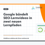 Google bündelt SEO-Lernvideos in zwei neuen Lernpfaden
